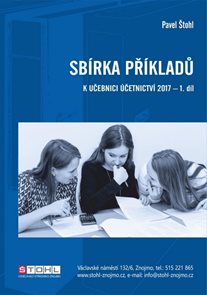 Sbírka příkladů k učebnici Účetnictví 2017 - 1. díl