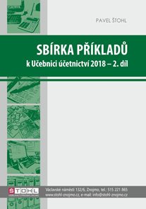 Sbírka příkladů k učebnici Účetnictví 2018 - 2. díl