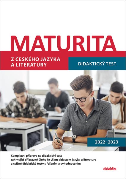 Maturita 2022-2023 z českého jazyka a literatury - didaktický test - 215 x 300 mm