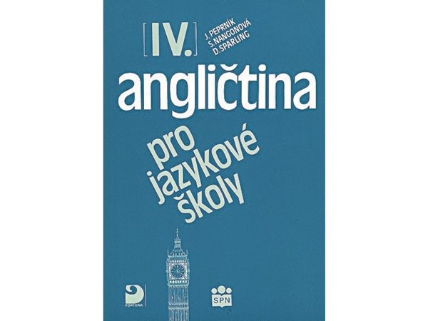 Angličtina pro jazykové školy 4, učebnice - Jaroslav Peprník a kol.