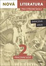 Nová literatura pro střední školy 2 - pracovní sešit /Zkrácená verze/