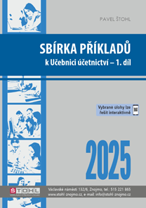 Sb&#237;rka př&#237;kladů k učebnici &#218;četnictv&#237; 2025 - 1. d&#237;l