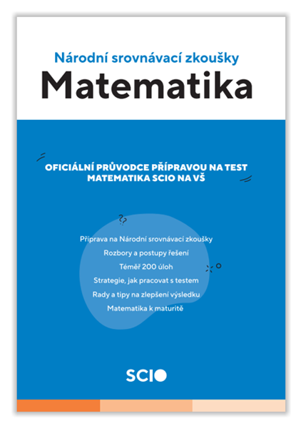 Levně Scio testy - Jdu na VŠ - Cvičebnice Matematika - A4