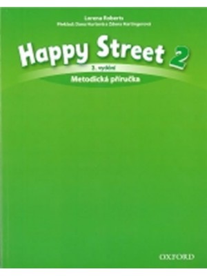 Levně Happy Street 2, třetí vydání - metodická příručka (CZ) - Roberts, L. - Hurtová, D. - Hartingerová, Z.