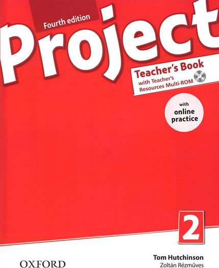 Levně Project 2 - Fourth Edition Teacher´s Book with OnLine Practice Pack - Hutchinson Tom