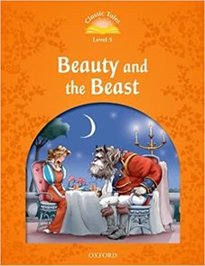 Classic Tales Second Edition Level 5 Beauty and the Beast + Audio MP3 Pack
