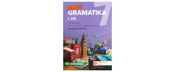 Anglická gramatika 7 - 1. díl