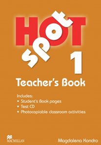 Hot Spot 1 - Teacher's Book + Test CD Pack