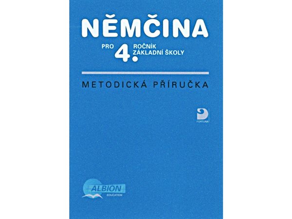 Němčina pro 4. r. ZŠ - metodická příručka - Vladimír Eck - A5