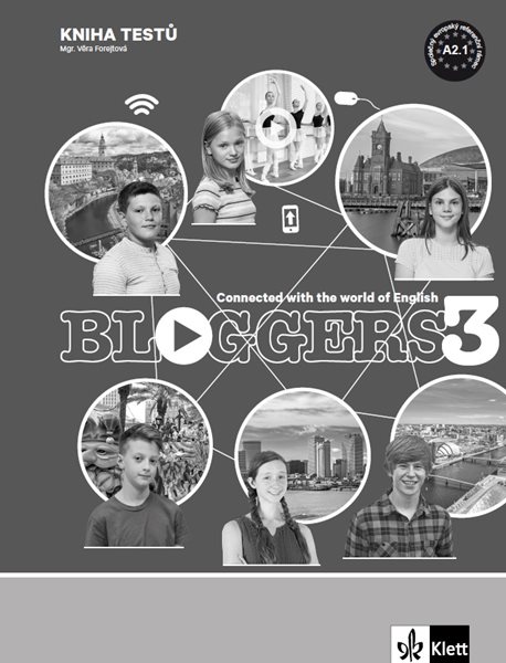 Levně Bloggers 3 (A2.1) – kniha testů