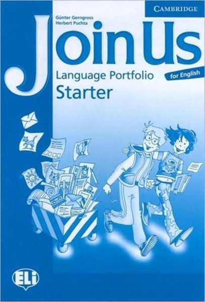 Join Us for English Starter Language Portfolio - Gerngross, G & Puchta, H