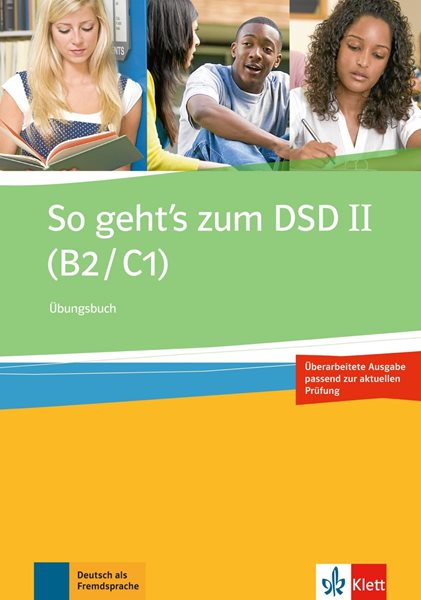 Levně So geht´s zum DSD II ( B2/C1 ) - cvičebnice