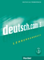 deutsch.com 3 Lehrerhandbuch - Anne Wichmann