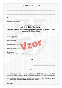 Osvědčení o znalosti ČJ pro účely získání povolení k trvalému pobytu na území ČR