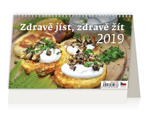 Kalendář stolní 2019 - Zdravě jíst, zdravě žít