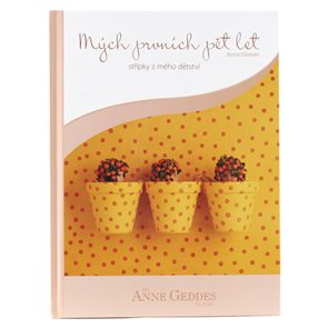 Anne Geddes Kniha Mých prvních pět let