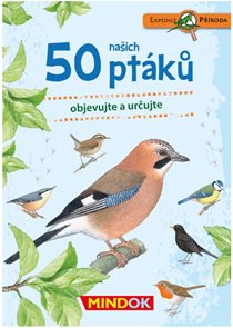 50 našich ptáků - Expedice příroda
