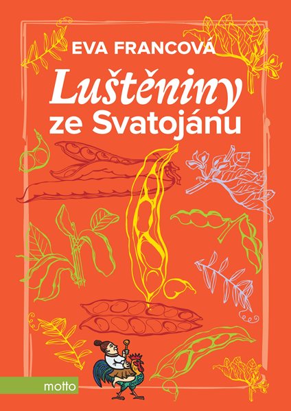 Levně Luštěniny ze Svatojánu - Eva Francová - 170 x 240 mm