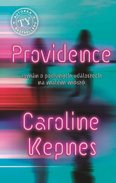 Levně Providence - Caroline Kepnes - 130 x 205 mm, Sleva 92%
