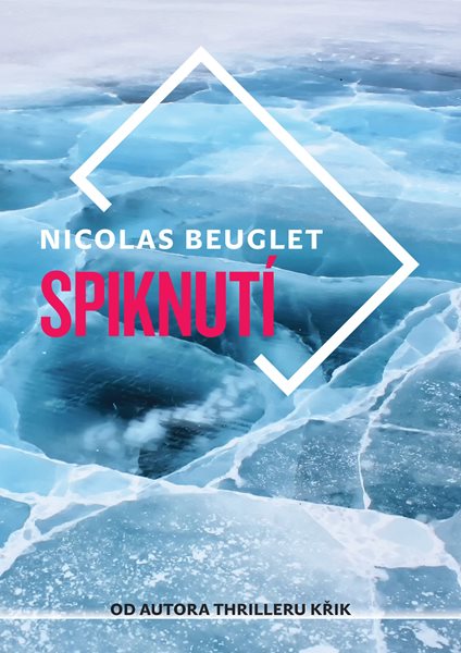 Spiknutí - Nicolas Beuglet - 15x21 cm