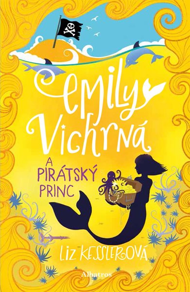 Levně Emily Vichrná a pirátský princ - Liz Kesslerová - 13x20 cm, Sleva 57%