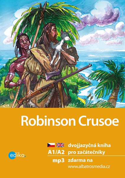Robinson Crusoe A1/A2 - Eliška Jirásková - 15x21 cm