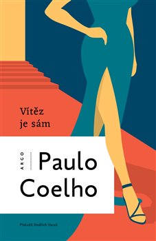Vítěz je sám - Coelho Paulo - 13x20 cm, Sleva 70%
