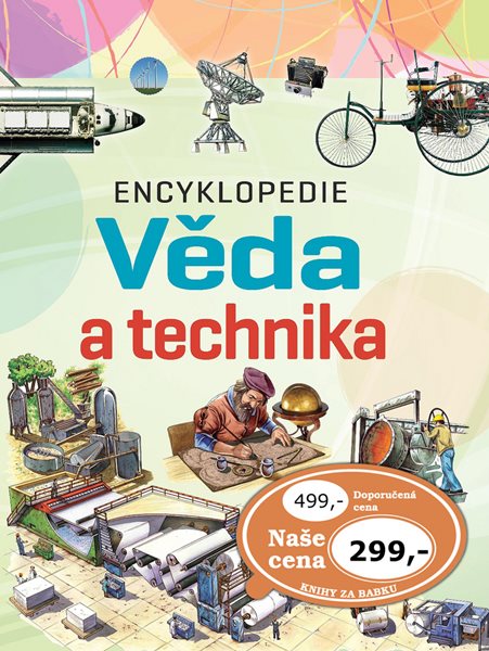 Levně Encyklopedie Věda a technika - 240 x 300 x 30, Sleva 200%
