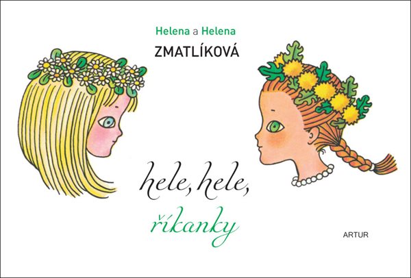 Levně Hele, hele, říkanky - Helena Zmatlíková - 24x17 cm