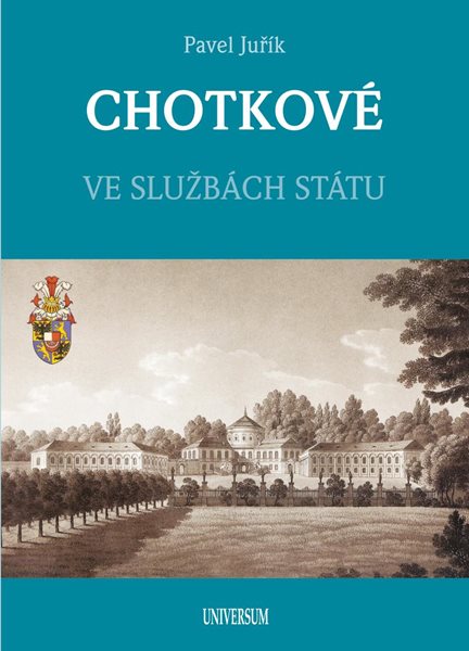 Levně CHOTKOVÉ - Ve službách státu - Pavel Juřík - 18x24 cm