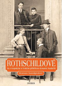 Rothschildové: Lesk a zkáza dynastie