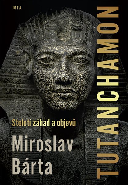 Levně Tutanchamon / Století záhad a objevů - Miroslav Bárta - 18x25 cm, Sleva 90%