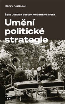 Umění politické strategie - Kissinger Henry - 13x21 cm
