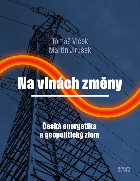 Na vlnách změny - Tomáš Vlček, Martin Jirušek - 17x21 cm, Sleva 44%