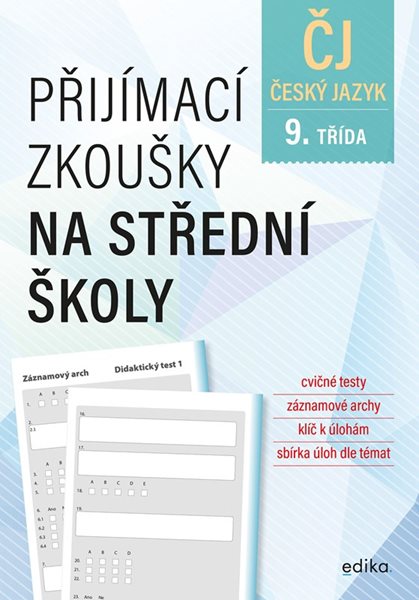 Přijímací zkoušky na střední školy – český jazyk - Vlasta Gazdíková, František Brož, Pavla Brožová