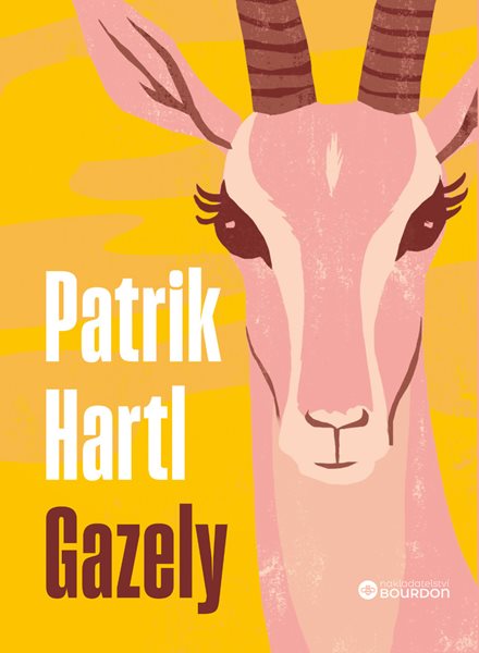 Gazely - Hartl Patrik - 13x18 cm, Sleva 86%