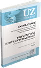 ÚZ 1556 / Insolvence, Preventivní restrukturalizace