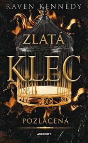 Pozlacen&#225; / Zlat&#225; klec