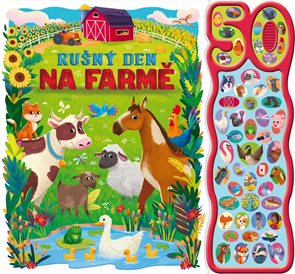Rušn&#253; den na farmě - Zvukov&#225; kn&#237;žka