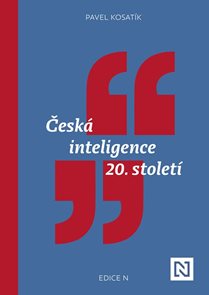 Česk&#225; inteligence 20. stolet&#237;