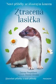 Nov&#233; př&#237;běhy se šťastn&#253;m koncem – Ztracen&#225; lasička