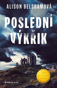 Posledn&#237; v&#253;křik