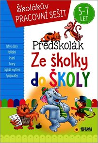 Předškol&#225;k Ze školky do školy