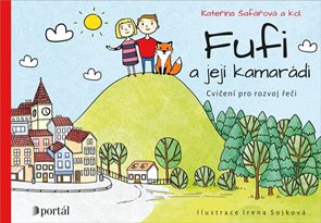 Fufi a jej&#237; kamar&#225;di