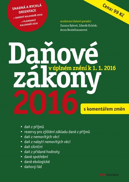 Levně Daňové zákony 2016 - Zdeněk Krůček, Zuzana Rylová, Anna Beutelhauserová - 21x30 cm