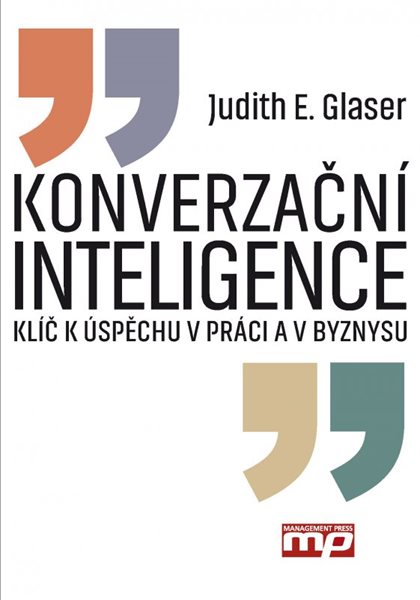 Levně Konverzační inteligence - Judith E. Glaser - 17x24 cm, Sleva 60%