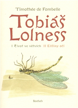 Tobiáš Lolness (souborné vydání) - Timothée de Fombelle - 16x22 cm, Sleva 64%