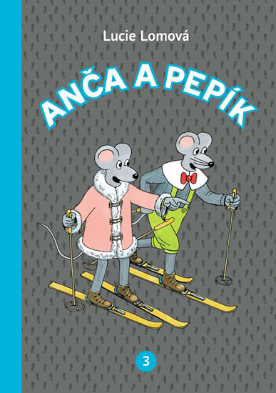 Levně Anča a Pepík 3 - komiks - Lomová Lucie - 18x25 cm