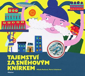 Tajemstv&#237; za sněhov&#253;m kn&#237;rkem