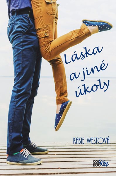 Levně Láska a jiné úkoly - Kasie Westová - 13x20 cm
